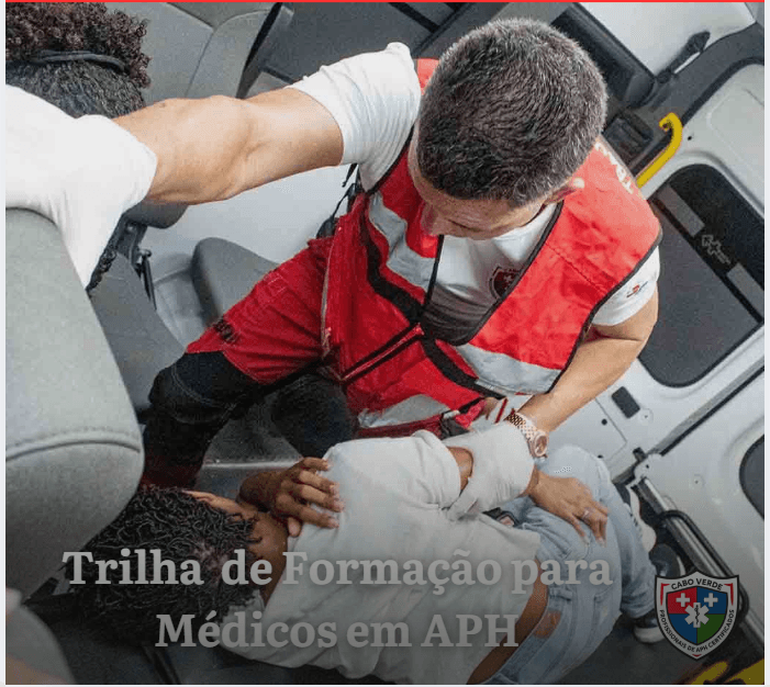 Trilha de Formação para Médicos em APH