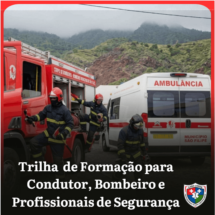 Trilha de Formação para Condutor, Bombeiro e Profissionais de Segurança