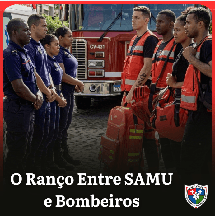 Serviço de Atendimneto Móvel (SAMU) v/s Bombeiros